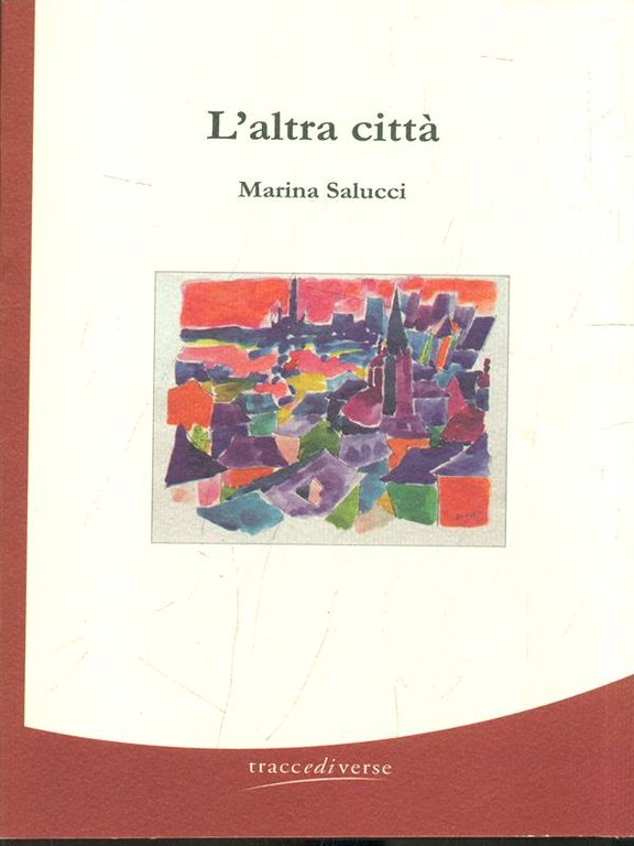 L'altra citta'