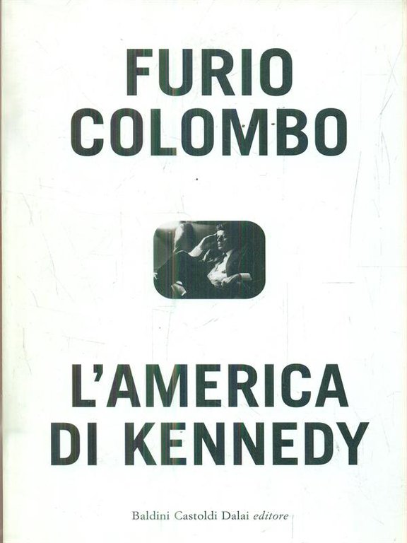 L'America di Kennedy
