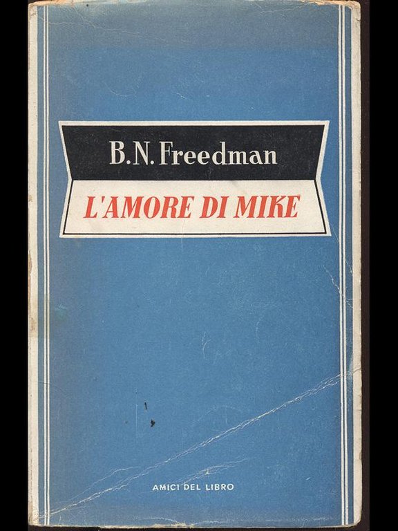 L'amore di Mike