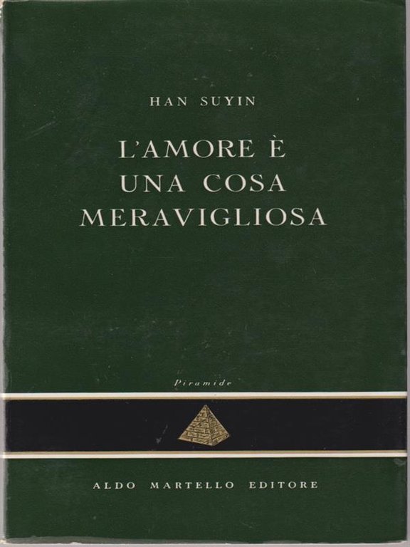 L'amore e' una cosa meravigliosa