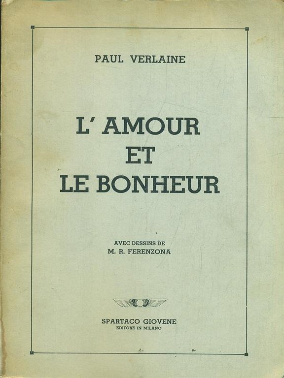 L'amour et le bonheur