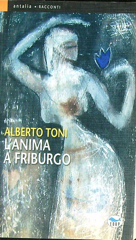 L'anima a Friburgo