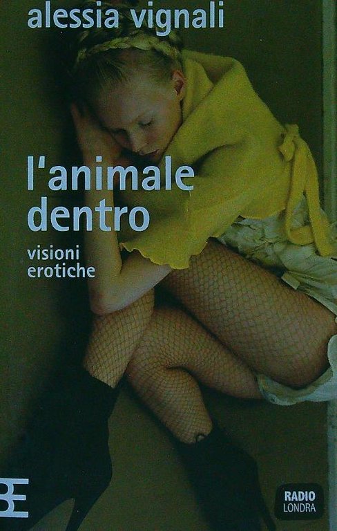 L'animale dentro