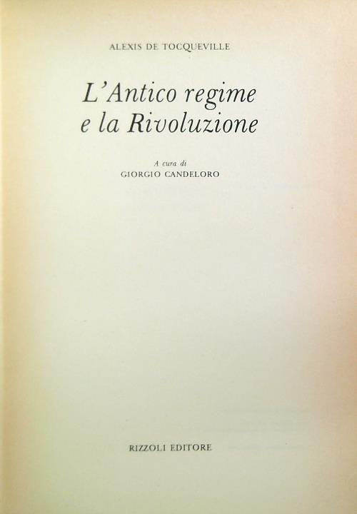 L'antico Regime e la Rivoluzione
