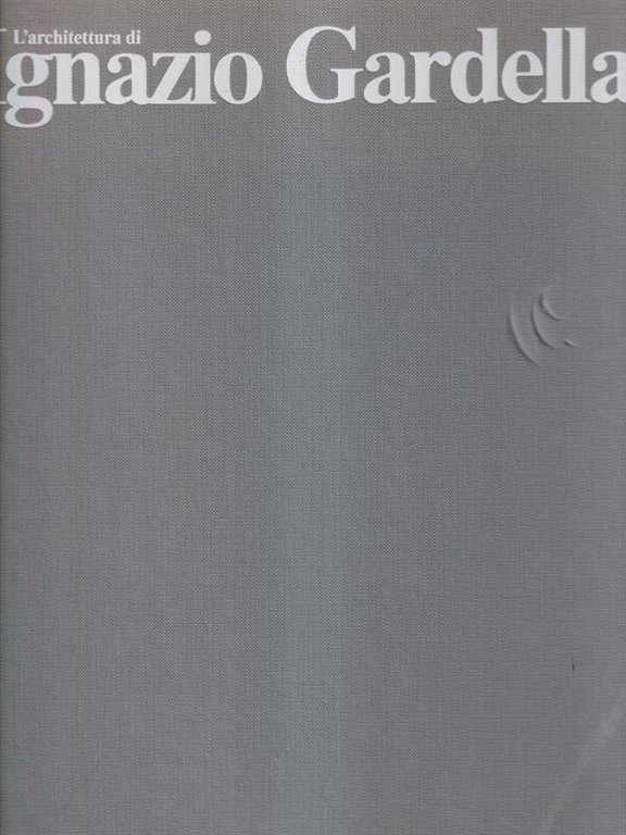 L'architettura di Ignazio Gardella