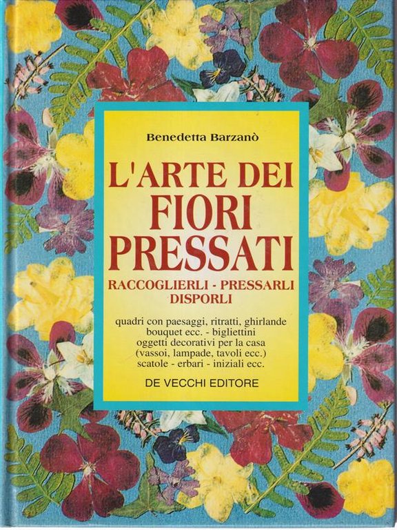 L'arte dei fiori pressati