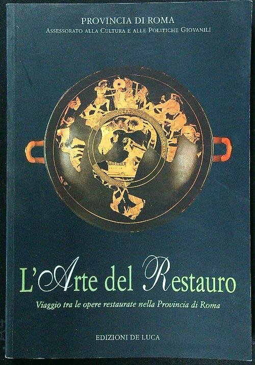 L'arte del restauro
