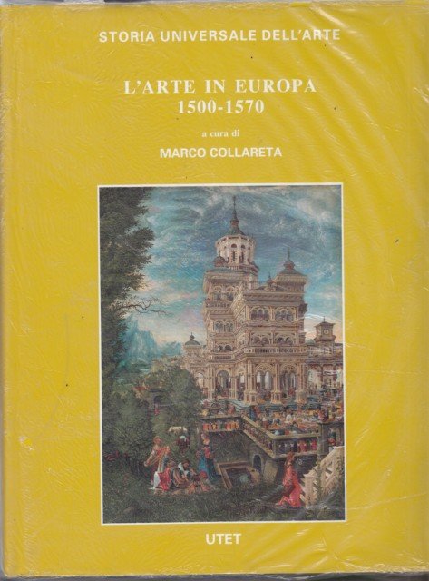 L'arte in Europa 1500-1570