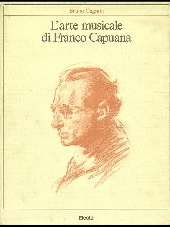 L'arte musicale di Franco Capuana