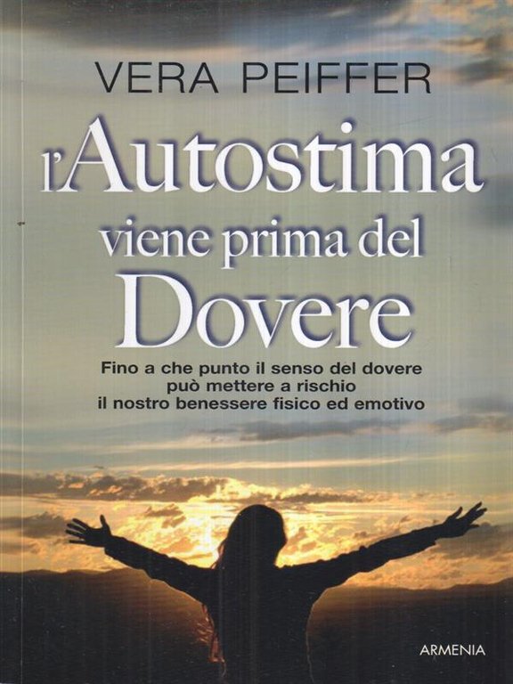 L' autostima viene prima del dovere