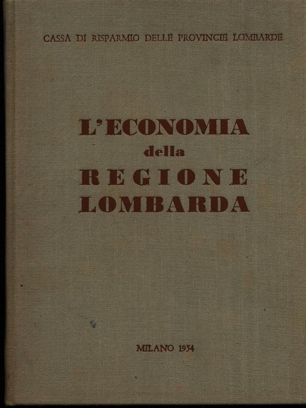L'economia della Regione Lombarda