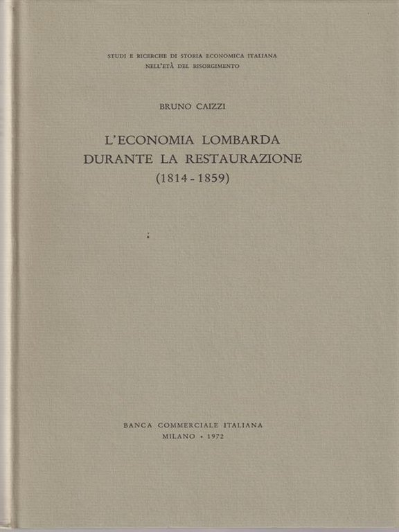 L'economia lombarda durante la restaurazione