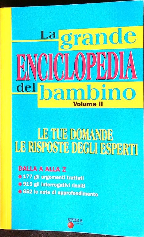 L'Enciclopedia pratica del Bambino vol. II