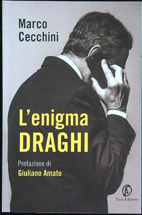 L'enigma Draghi