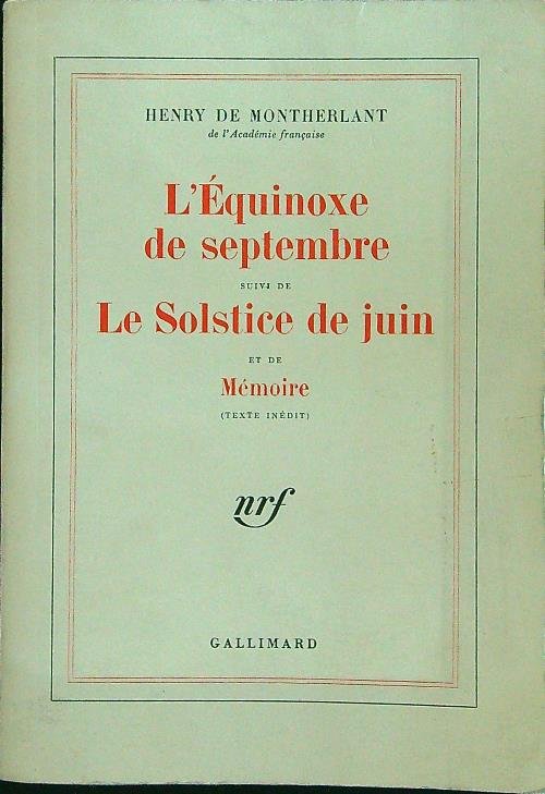 L'equinoxe de septembre - Le sostice de juin
