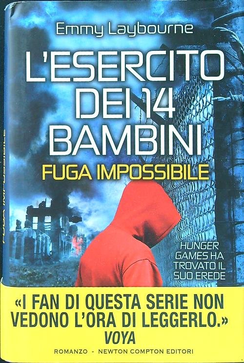 L'esercito dei 14 bambini. Fuga impossibile