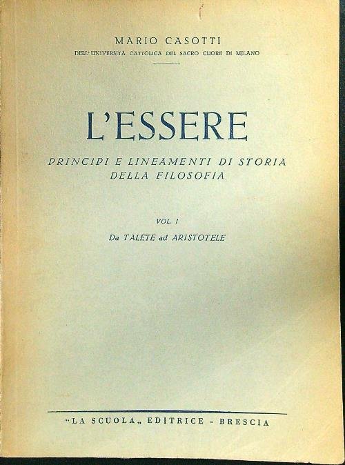 L'essere Principi e lineamenti di storia della filosofia