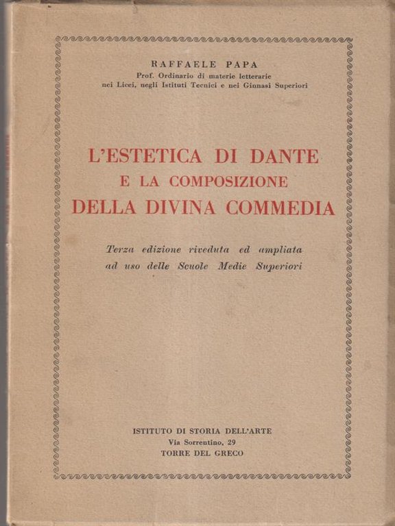 L'estetica di Dante e la composizione della divina commedia