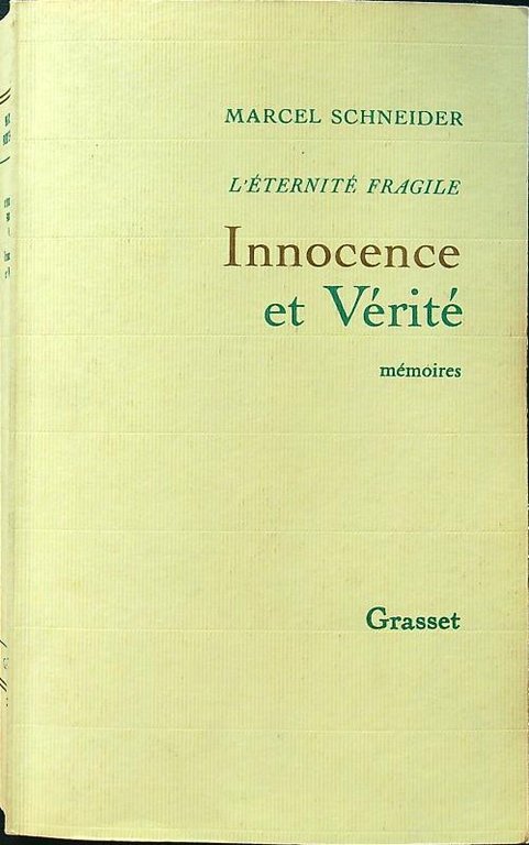 L'eternite' fragile
