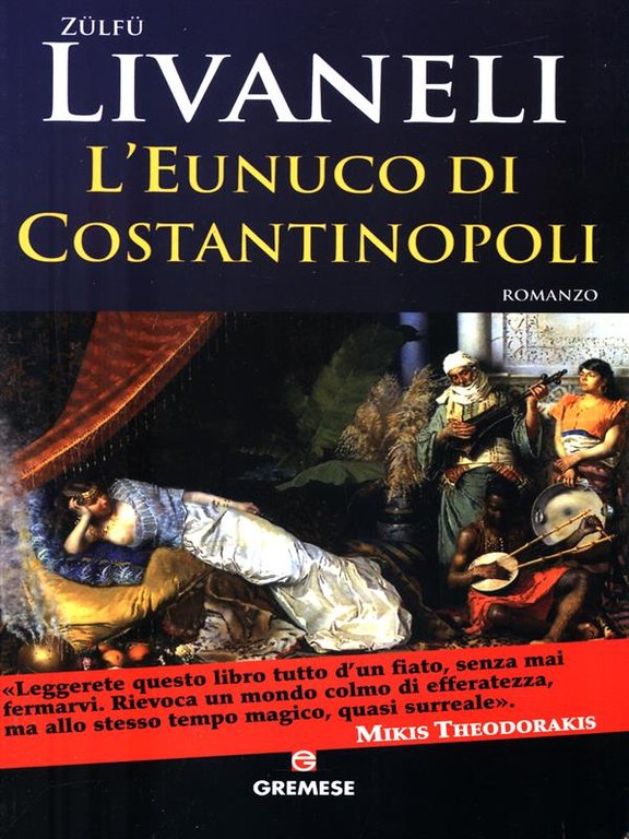 L'Eunuco di Costantinopoli