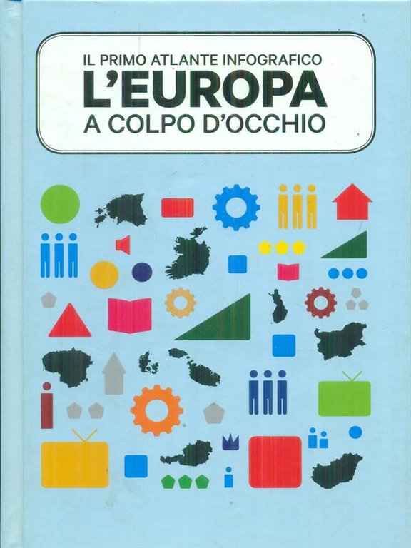 L'Europa a colpo d'occhio