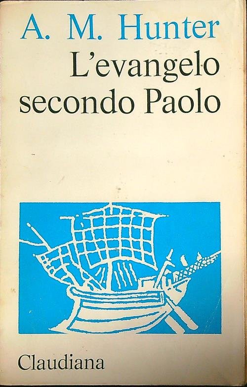 L'evangelo secondo Paolo