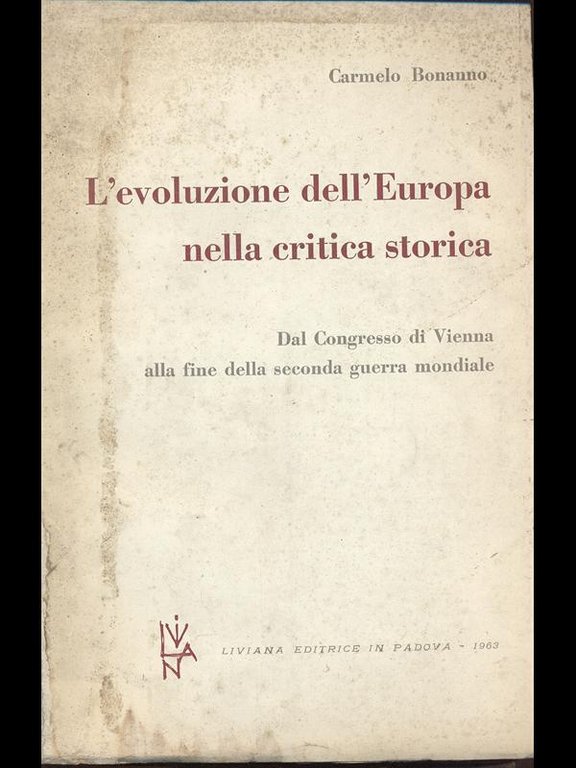 L'evoluzione dell'Europa nella critica storica