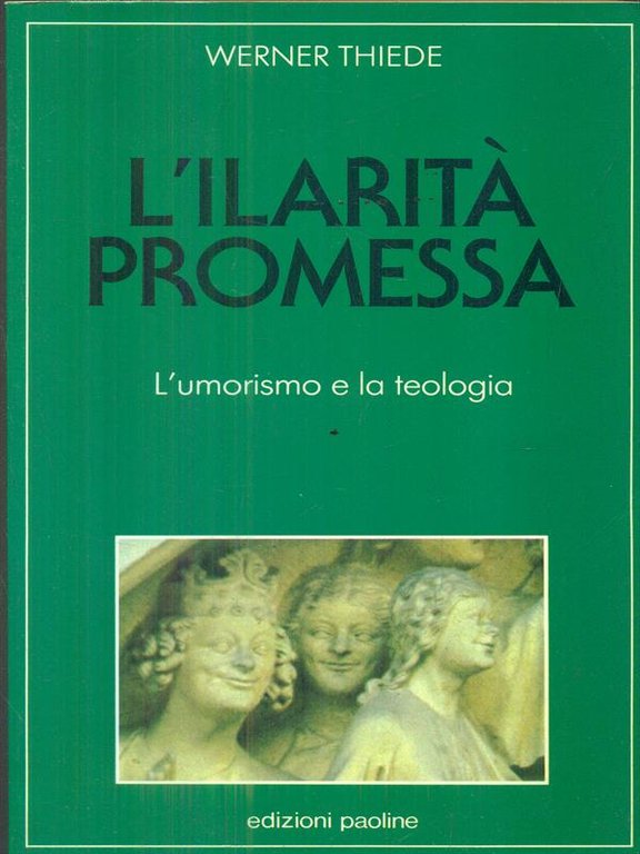 L'ilarita' promessa. L'umorismo e la teologia