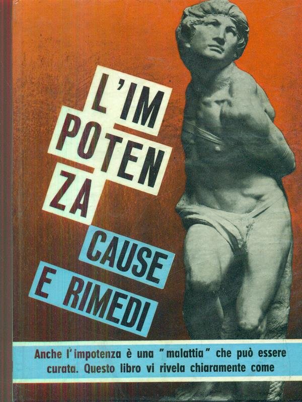 l'impotenza cause e rimedi