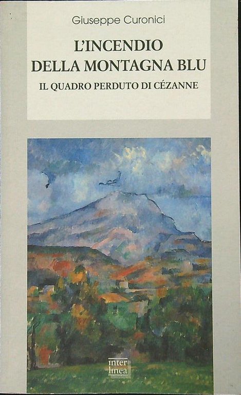 L'incendio della montagna blu
