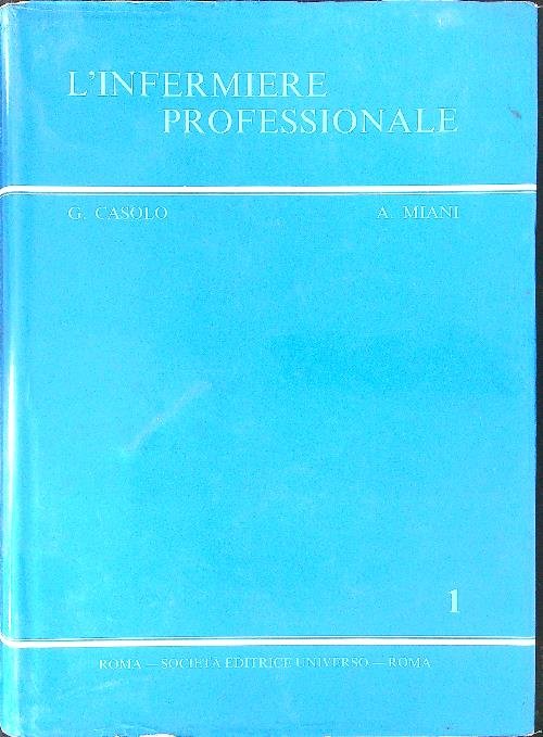 L'infermiere professionale Vol 1
