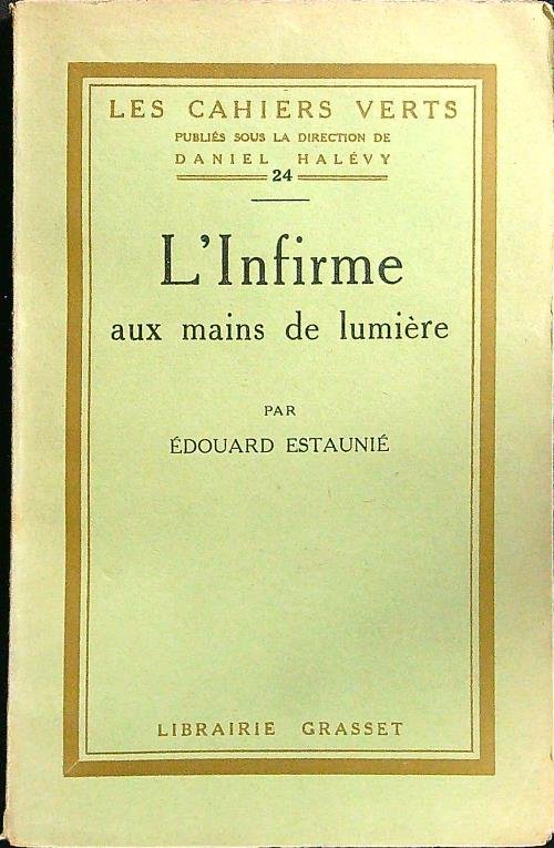 L'infirme aux mains de lumiere