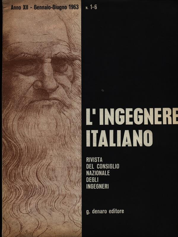 L'ingegnere italiano n. 1-6/gennaio-giugno 1963
