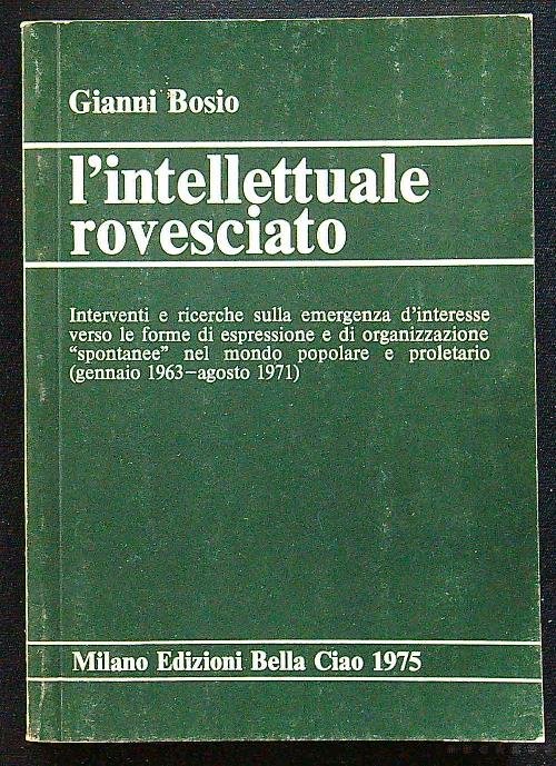 L'intellettuale rovesciato