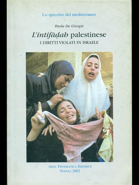 L'intifadah palestinese