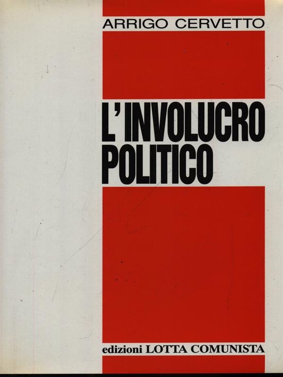 L'involucro politico