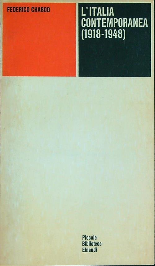 L'Italia contemporanea 1918-1948