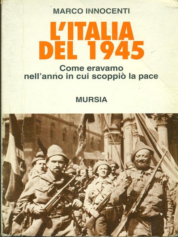 L'Italia del 1945