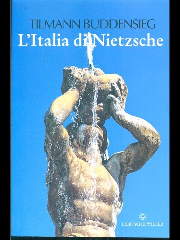 L'Italia di Nietzsche