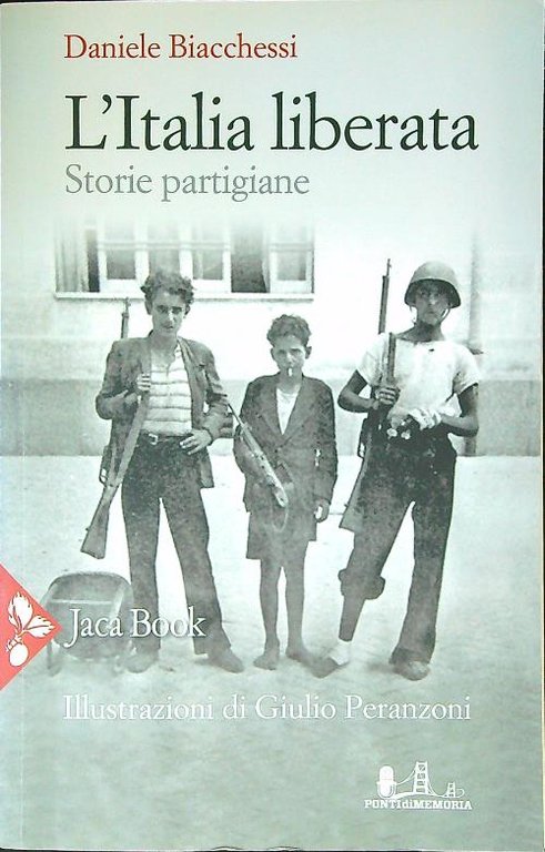 L'Italia liberata. Storie partigiane | Immagine Gallery 2