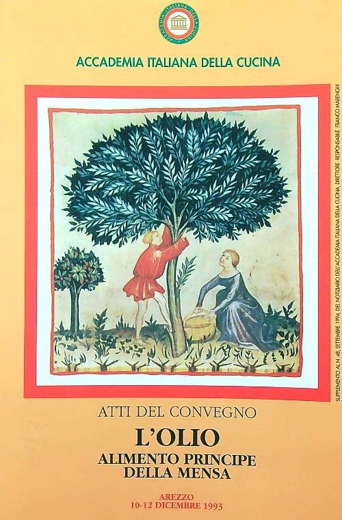L'olio alimento principe della mensa