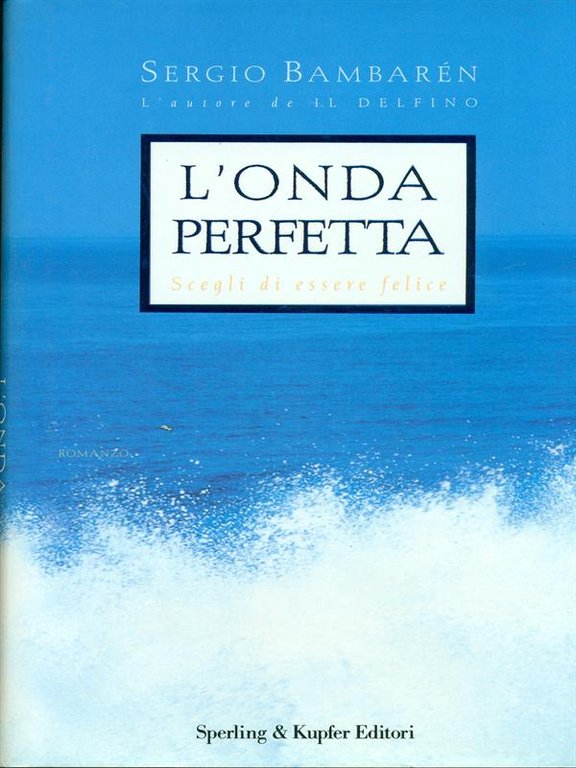 L'onda perfetta