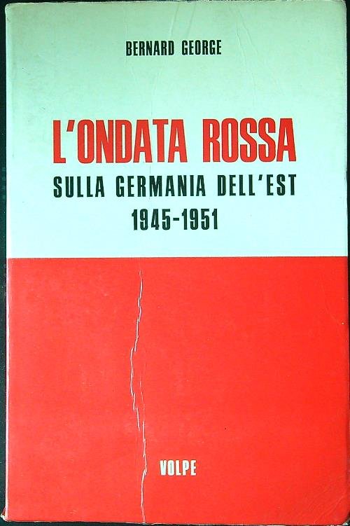 L'ondata rossa sulla Germania dell'est 1945-1951