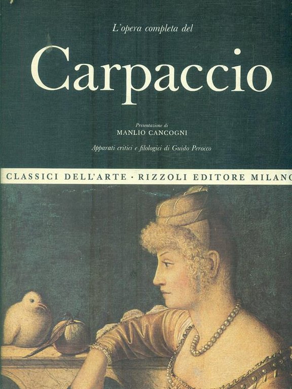 L'opera completa del Carpaccio