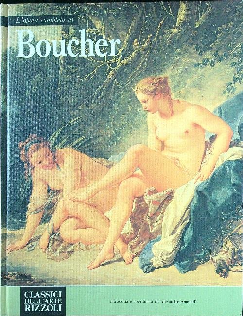 L'opera completa di Boucher