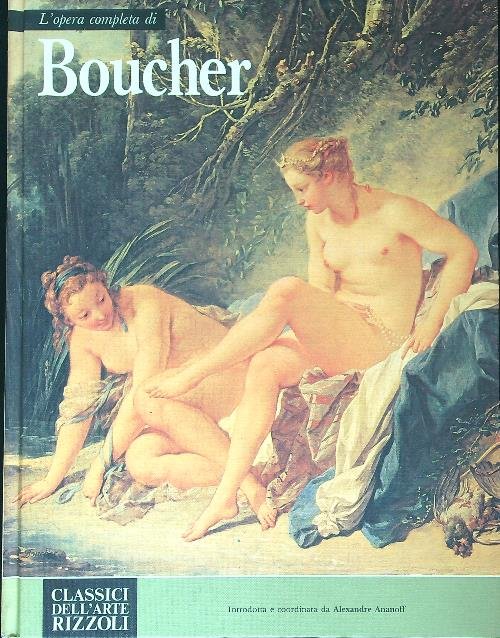 L'opera completa di Boucher