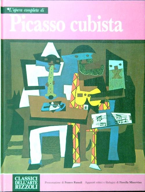 L'opera completa di Picasso cubista