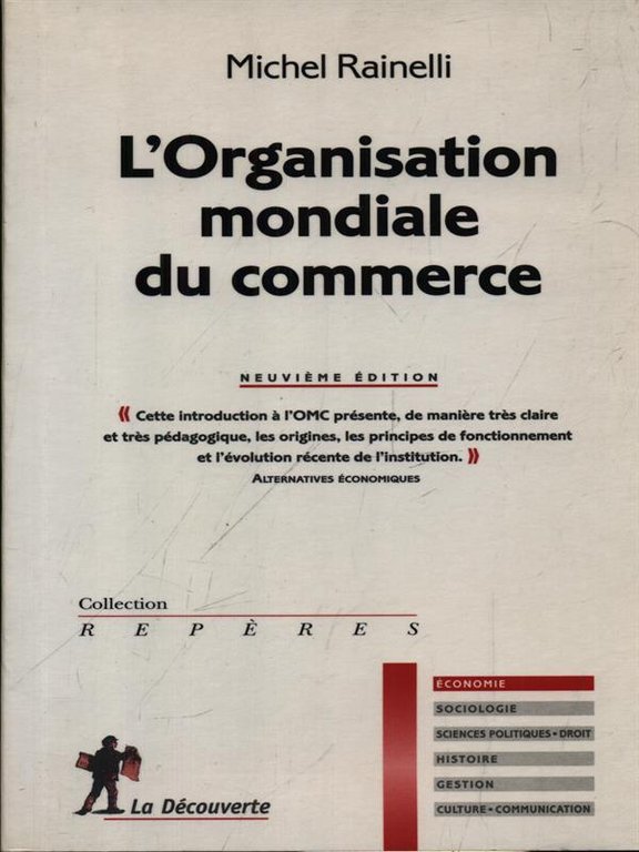 L'Organisation mondiale du commerce