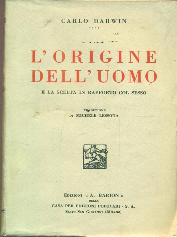 L'origine dell'uomo e la scelta in rapporto col sesso