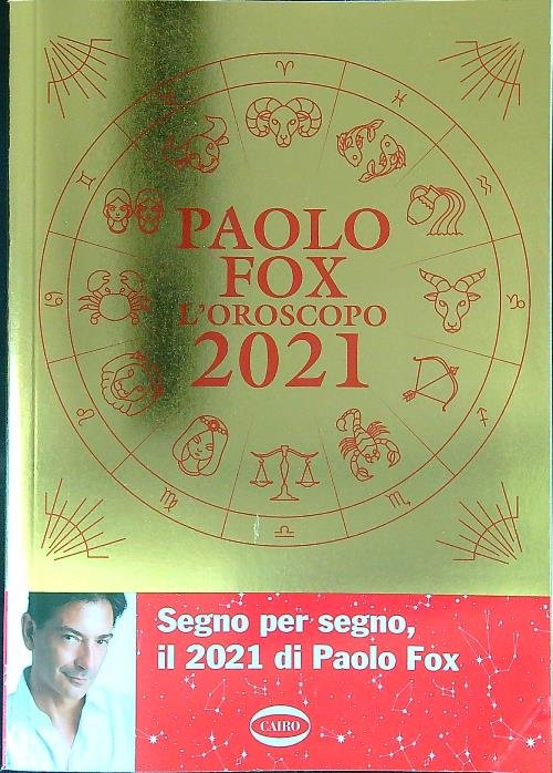 L' oroscopo 2021
